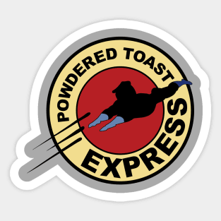 Powdered Toast Express Sticker